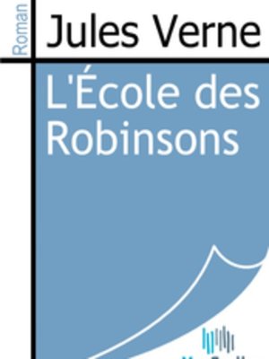 cover image of L'École des Robinsons